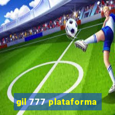 gil 777 plataforma